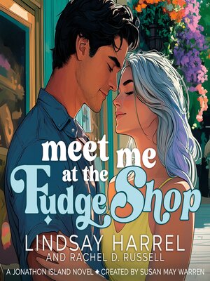 cover image of Meet Me at the Fudge Shop